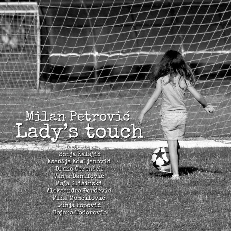 Milan Petrovic - Lady's-touch